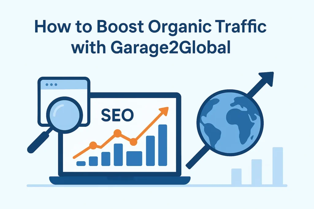 Boost Organic Traffic with Garage2Global